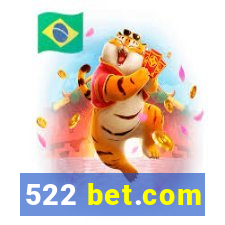 522 bet.com